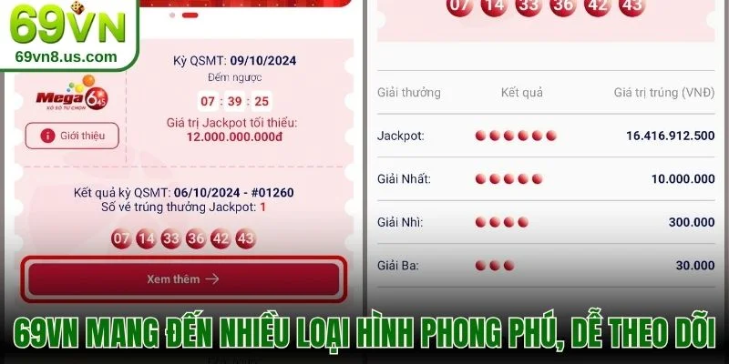69VN mang đến nhiều loại hình phong phú, dễ theo dõi