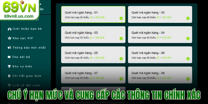 Chú ý hạn mức và cung cấp các thông tin chính xác