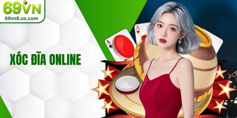 Xóc đĩa online